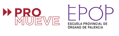PRO MUEVE. ESCUELA PROVINCIAL DE ORGANO DE PALENCIA